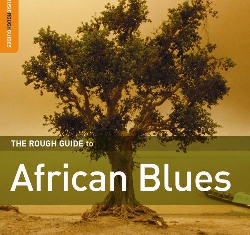 The Rough Guide to African Blues
